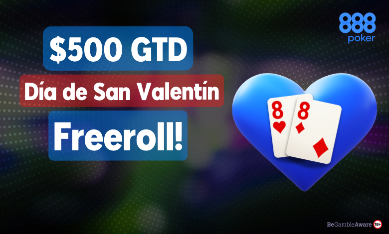 San Valentin Day freeroll 888poker gratis latam